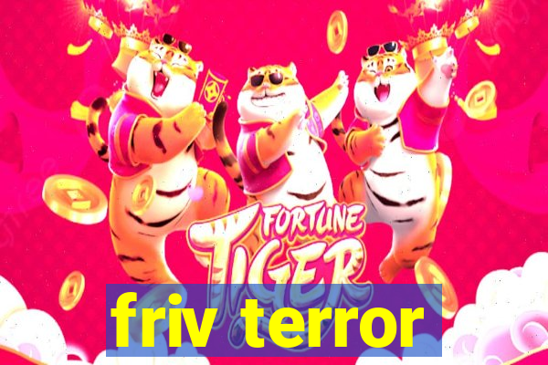 friv terror